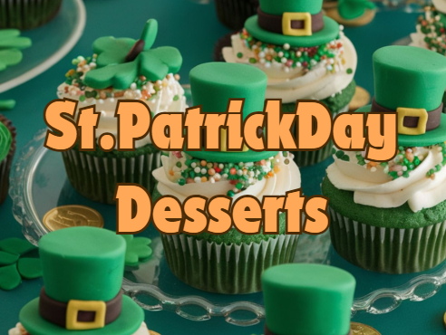 25 Festive St. Patrick’s Day Desserts to Sweeten Your Celebration